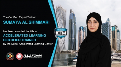 SUMAYA AL SHIMMARI, the Certified Expert Trainer, has been awarded the title of ACCELERATED LEARNING CERTIFIED TRAINER by the Dubai Accelerated Learni